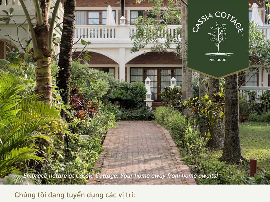 Cassia Cottage Phú Quốc Tuyển Dụng Nhiều Vị Trí Hấp Dẫn